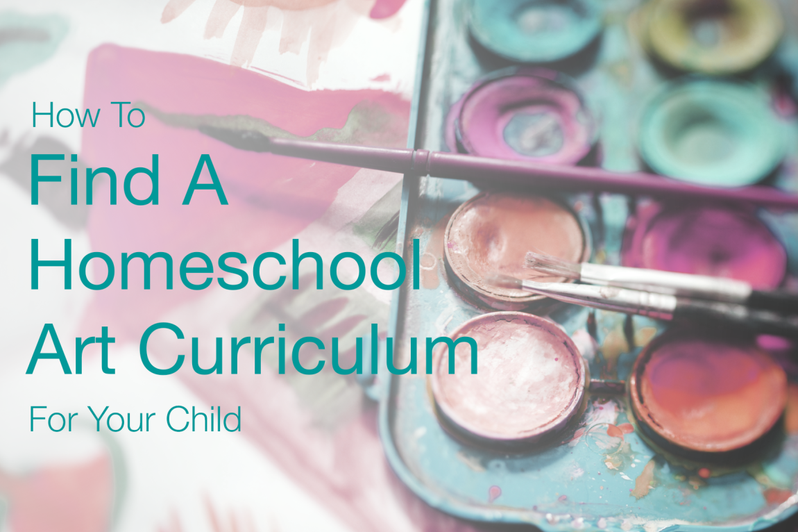 FindHomeschoolArtCurriculum-1150x766